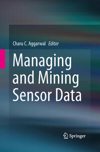 Vorderes Coverbild Managing and Mining Sensor Data