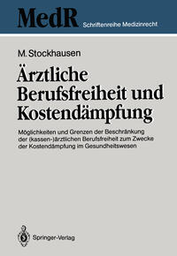 Vorderes Coverbild Ärztliche Berufsfreiheit und Kostendämpfung