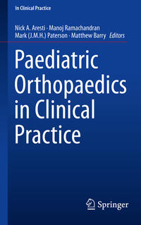 Vorderes Coverbild Paediatric Orthopaedics in Clinical Practice