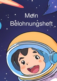 Vorderes Coverbild Mein Belohnungsheft