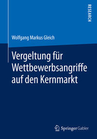 Vorderes Coverbild Vergeltung für Wettbewerbsangriffe auf den Kernmarkt