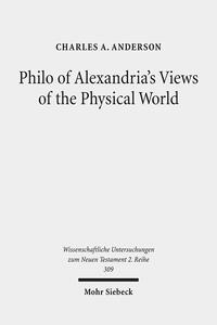Vorderes Coverbild Philo of Alexandria's Views of the Physical World