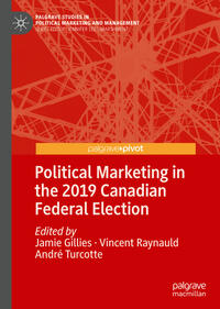 Vorderes Coverbild Political Marketing in the 2019 Canadian Federal Election