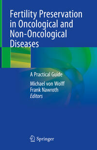 Vorderes Coverbild Fertility Preservation in Oncological and Non-Oncological Diseases