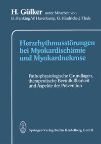 Vorderes Coverbild Herzrhythmusstörungen bei Myokardischämie und Myokardnekrose