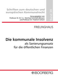 Vorderes Coverbild Die kommunale Insolvenz als Sanierungsansatz für die öffentlichen Finanzen