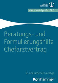 Vorderes Coverbild Beratungs- und Formulierungshilfe Chefarztvertrag