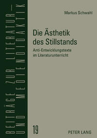 Vorderes Coverbild Die Ästhetik des Stillstands