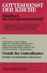 Vorderes Coverbild Gottesdienst der Kirche. Handbuch der Liturgiewissenschaft / Sakramentliche Feiern II