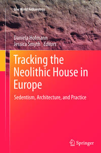 Vorderes Coverbild Tracking the Neolithic House in Europe