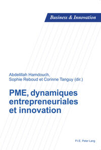 Vorderes Coverbild PME, dynamiques entrepreneuriales et innovation