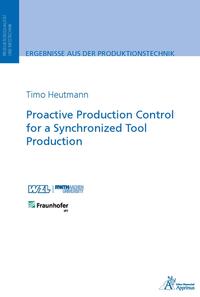 Vorderes Coverbild Proactive Production Control for a Synchronized Tool Production