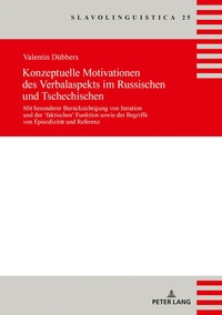 Vorderes Coverbild Konzeptuelle Motivationen des Verbalaspekts im Russischen und Tschechischen