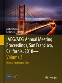 Vorderes Coverbild IAEG/AEG Annual Meeting Proceedings, San Francisco, California, 2018 - Volume 3