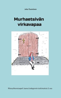 Vorderes Coverbild Murhaetsivän virkavapaa