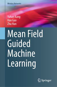 Vorderes Coverbild Mean Field Guided Machine Learning