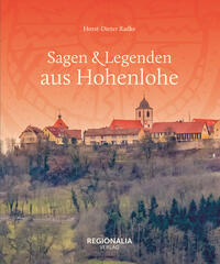 Vorderes Coverbild Sagen & Legenden aus Hohenlohe
