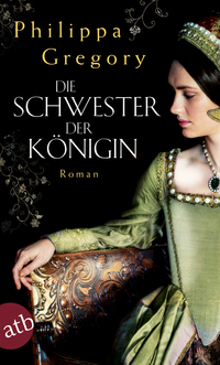 Vorderes Coverbild Die Schwester der Königin
