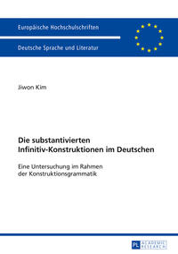 Vorderes Coverbild Die substantivierten Infinitiv-Konstruktionen im Deutschen