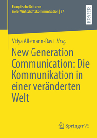 Vorderes Coverbild New Generation Communication: Die Kommunikation in einer veränderten Welt