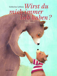 Vorderes Coverbild Wirst Du mich immer lieb haben?