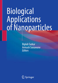 Vorderes Coverbild Biological Applications of Nanoparticles
