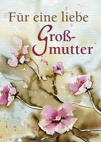 Vorderes Coverbild Für eine liebe Großmutter