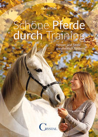 Vorderes Coverbild Schöne Pferde durch Training