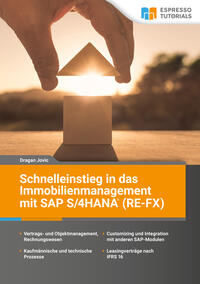 Vorderes Coverbild Schnelleinstieg in das Immobilienmanagement mit SAP S/4HANA (RE-FX)
