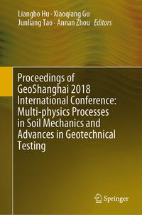 Vorderes Coverbild Proceedings of GeoShanghai 2018 International Conference: Multi-physics Processes in Soil Mechanics and Advances in Geotechnical Testing