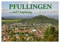 Vorderes Coverbild Pfullingen ... und Umgebung (Wandkalender 2025 DIN A4 quer), CALVENDO Monatskalender