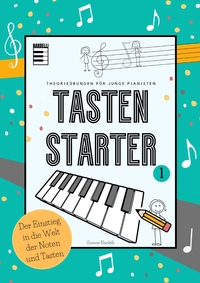 Vorderes Coverbild Tasten Starter Band 1 - der Allrounder für den Klavierunterricht und für Selbstlerner