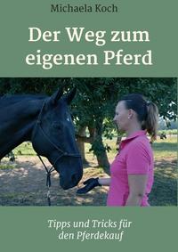 Vorderes Coverbild Der Weg zum eigenen Pferd