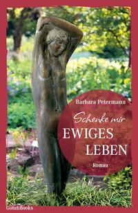 Vorderes Coverbild Schenke mir ewiges Leben