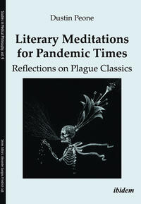 Vorderes Coverbild Literary Meditations for Pandemic Times: Reflections on Plague Classics