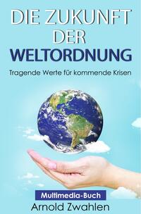 Vorderes Coverbild Die Zukunft der Weltordnung