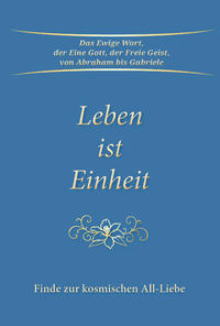 Vorderes Coverbild Leben ist Einheit