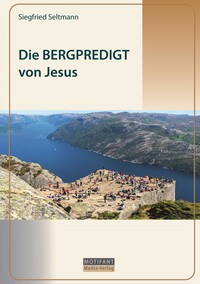 Vorderes Coverbild Die BERGPREDIGT von Jesus