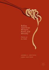Vorderes Coverbild Italian American Women, Food, and Identity