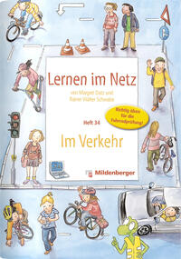 Vorderes Coverbild Lernen im Netz / Lernen im Netz - Heft 34: Im Verkehr