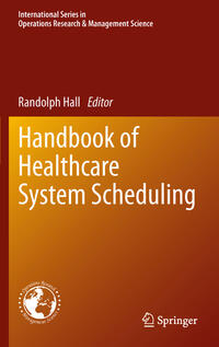 Vorderes Coverbild Handbook of Healthcare System Scheduling