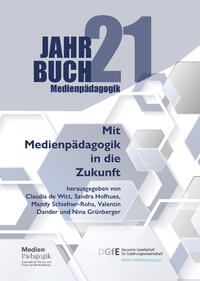 Vorderes Coverbild Mit Medienpädagogik in die Zukunft
