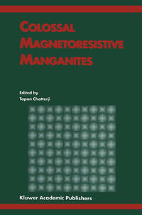 Vorderes Coverbild Colossal Magnetoresistive Manganites