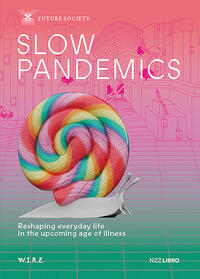 Vorderes Coverbild Slow Pandemics