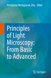 Vorderes Coverbild Principles of Light Microscopy: From Basic to Advanced