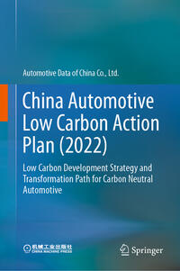 Vorderes Coverbild China Automotive Low Carbon Action Plan (2022)