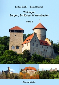 Vorderes Coverbild Thüringen Burgen, Schlösser & Wehrbauten Band 2