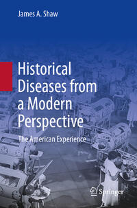Vorderes Coverbild Historical Diseases from a Modern Perspective