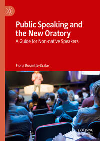 Vorderes Coverbild Public Speaking and the New Oratory