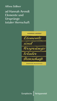 Vorderes Coverbild ad Hannah Arendt. Elemente und Ursprünge totaler Herrschaft